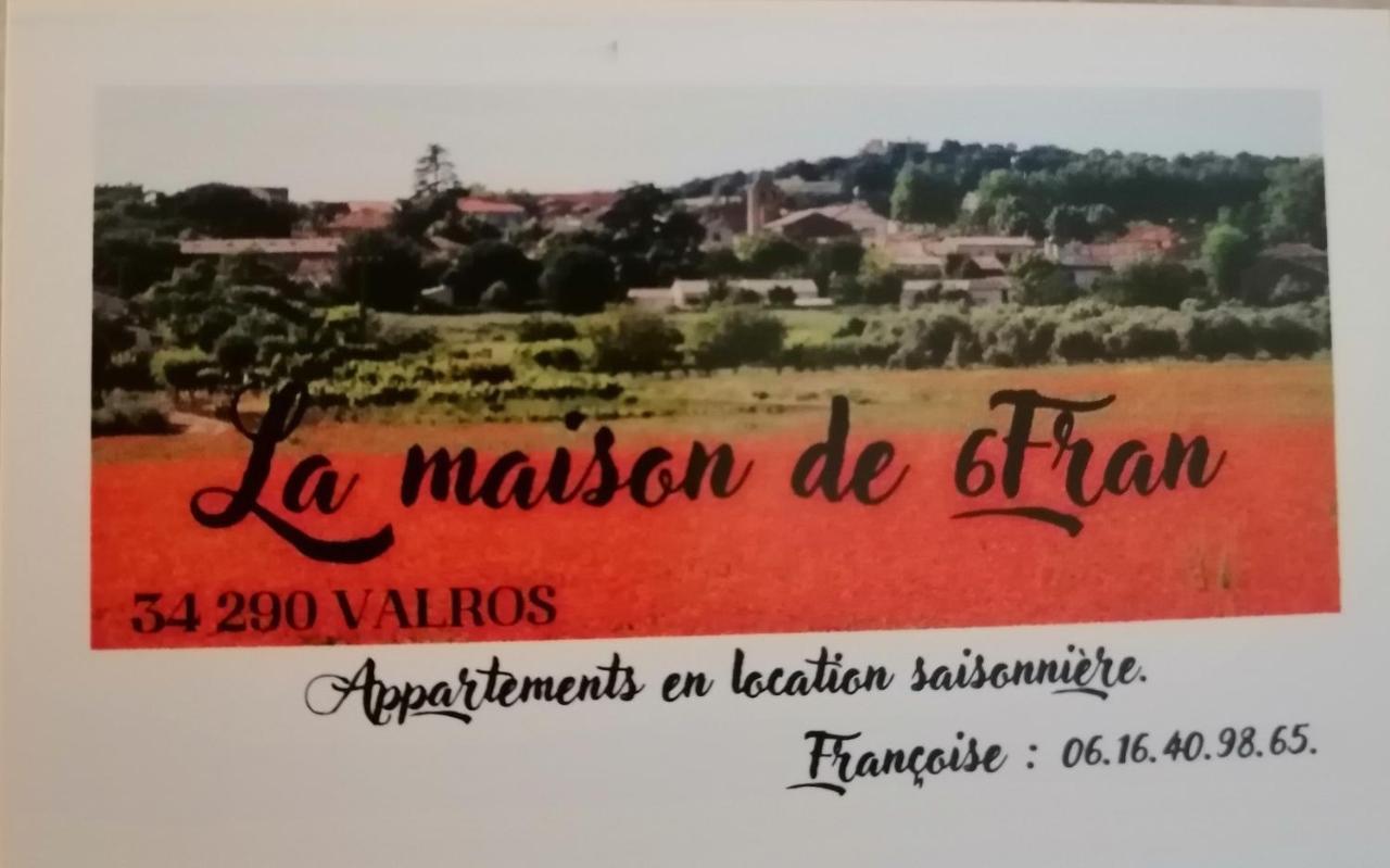 La Maison De 6Fran Appartement 1 Calme Et Spacieux Ambiance Familiale Valros Exteriér fotografie